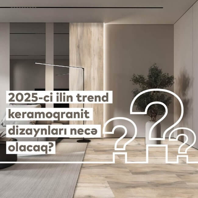 FC GROUP 2025-ci ilin trend keramoqranit dizaynları necə olacaq? sekili